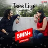 About Tere Liye Song